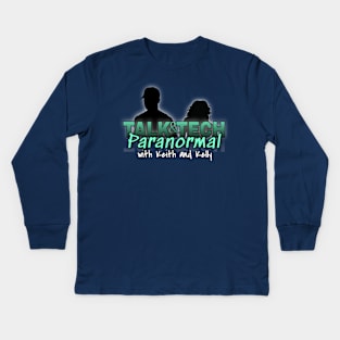 Talk & Tech Paranormal Radio Show Kids Long Sleeve T-Shirt